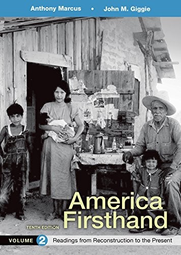 America Firsthand, Volume 2 by Anthony Marcus, John M. Giggie, David Burner